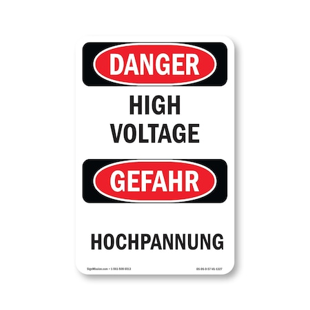 Signmission Safety Sign, OSHA Danger, 7" Height, High Voltage Bilingual, D-57-VG-1327 OS-DS-D-57-VG-1327