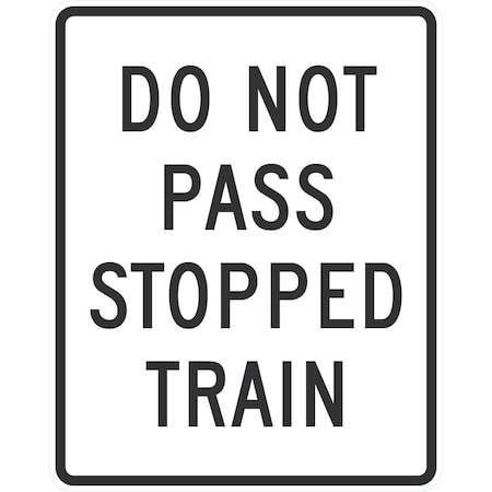 Lyle Do Not Pass Stopped Train, 24x30, Engineer Grade, White G-14054-EG_24x30