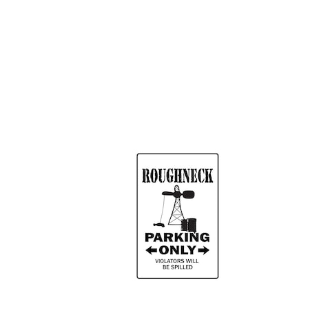 Signmission Roughneck, 6 Inch X 9 Inch, Decal D-6-W-Roughneck