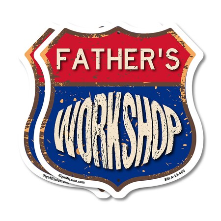 Signmission Father's Workshop, 12 inch X 12 inch, Plastic Sign, 2PK SHI-P-2PACK-12-489-FATHER