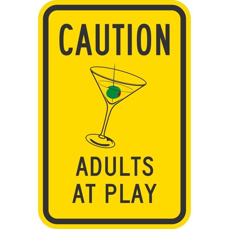 Lyle Caution Adults at Play with Graphic, 12x18, Non-Reflective, Yellow G-4580-NA_12x18