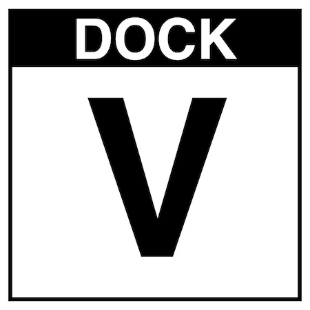 5S Supplies Loading Dock V Sign - PVC - 12in x 12in DOCKV-PVC-1212