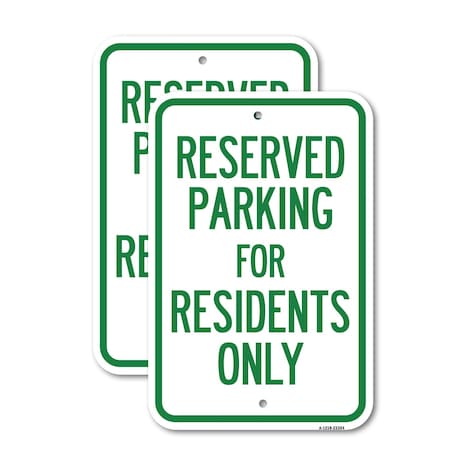 Signmission Parking Space Reserved Sign Parking Reserved for Reside, 18'' X 24'', Heavy Gauge Aluminum, 2PK A-1824-2PACK-23354
