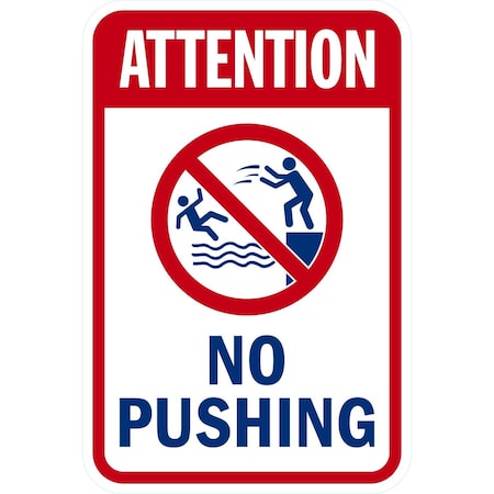 Lyle Attention, No Pushing with Graphic, 12x18, Diamond Grade, White G-2758-DG_12x18