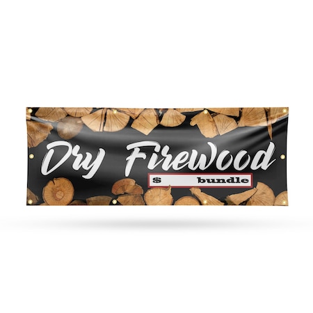 Signmission Dry Firewood, 36 Inch x 96 Inch, Vinyl Banner B-96-30551
