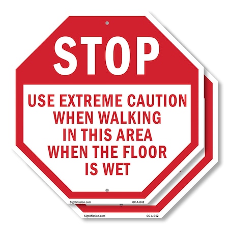 Signmission Stop Use Extreme Caution When Walki, 10 inch X 10 inch, Aluminum Metal Signs, 2PK OC-A-2PACK-10-42