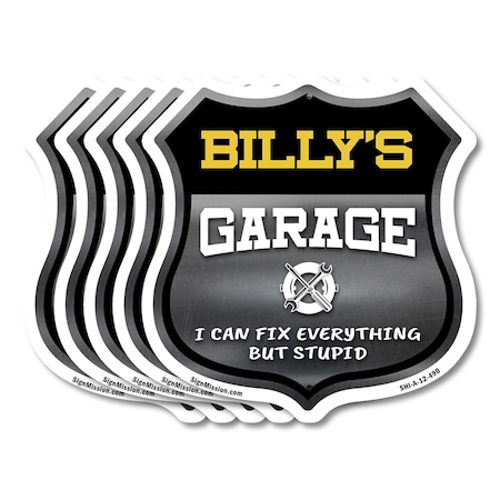 Signmission Billy's Garage I Can Fix Everything But Stupid, 12 inch X 12 inch, Aluminum Metal Sign, 5PK SHI-A-5Pack-12-490-BILLY