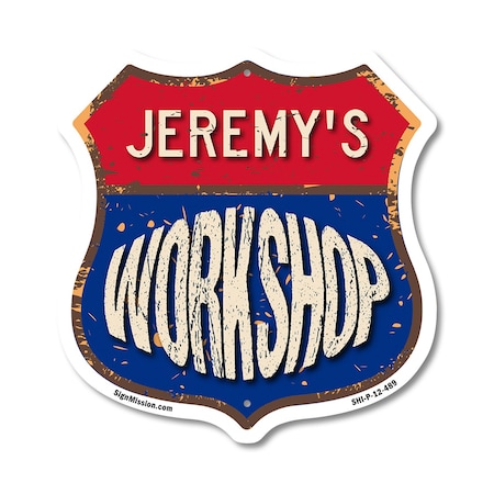 Signmission Jeremy's Workshop, 12 Inch X 12 Inch, Plastic Sign SHI-P-12-489-JEREMY