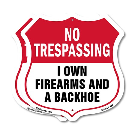 Signmission No Trespassing Shield Sign I Own Firearm, 18 inch X 18 inch, Plastic Sign, 2PK SHI-P-2PACK-18-422