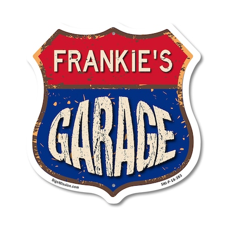 Signmission Frankie's Garage, 18 Inch X 18 Inch, Plastic Sign SHI-P-18-383-FRANKIE