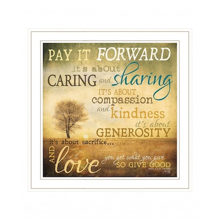 Homeroots Meaning of Pay it Forward 1 White Framed Print Wall Art 407771