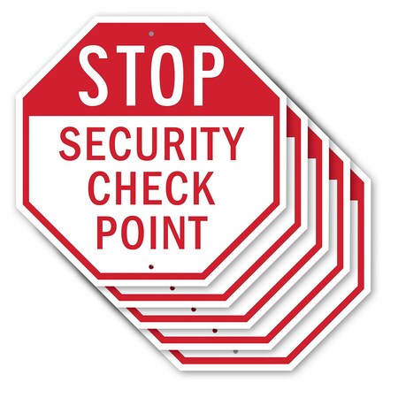Signmission Stop Security Check Point, 10 inch X 10 inch, Aluminum Metal Signs, 5PK OC-A-5Pack-10-230