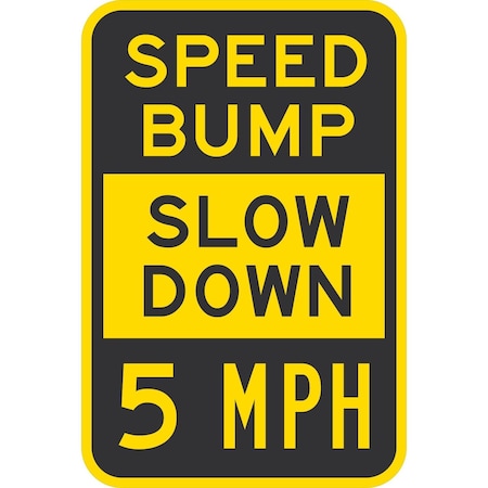 Lyle Speed Bump Slow Down 5 MPH, 12x18, Engineer Grade, Yellow G-3839-ED_12x18