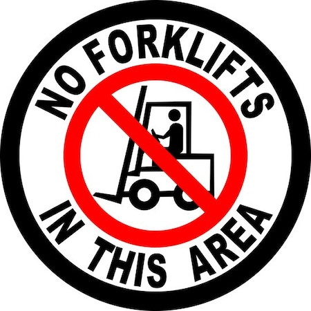 Piprd No Forklift Traffic Floor sign, 24" STNFITA24