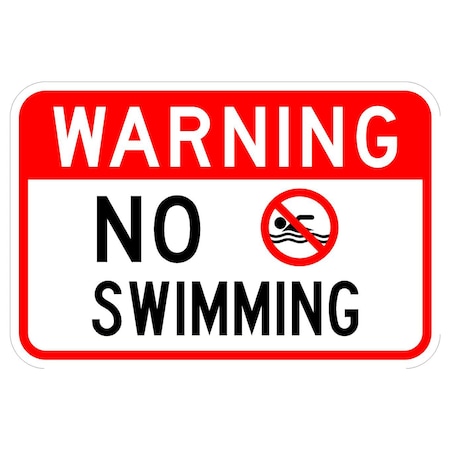 Sign Solutions Usa Warning No Swimming, 18 in W x Vertical Rectangle, Aluminum Sign DCS10DWT1812CUS00087