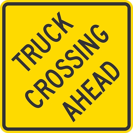 Lyle Truck Crossing Ahead, 30x30, High Intensity Prismatic, Yellow G-15344-HI_30x30