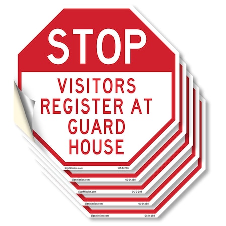 Signmission Stop Visitors Register at Guard Hou, 6 inch X 6 inch, Vinyl Decal, 5PK OC-D-5PACK-6-298