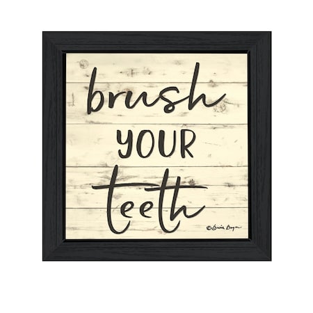 Homeroots Brush your Teeth Black Framed Print Bathroom Wall Art 529641