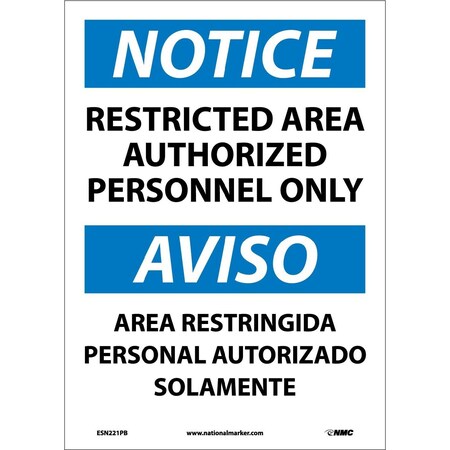 Nmc Notice Restricted Area Sign - Bilingual, ESN221PB ESN221PB