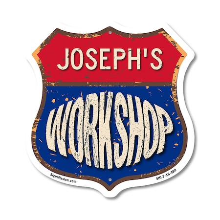 Signmission Joseph's Workshop, 18 Inch X 18 Inch, Plastic Sign SHI-P-18-489-JOSEPH