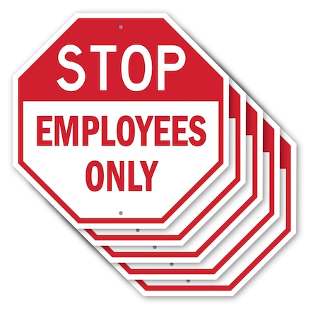 Signmission Stop Employees Only, 10 inch X 10 inch, Aluminum Metal Signs, 5PK OC-A-5Pack-10-303