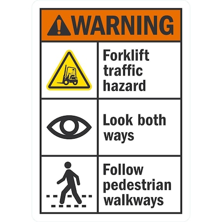 Lyle Forklift Traffic Hazard, Look Both Ways, Follow, 10x14, Non-Reflective, White G-1367-PL_10x14