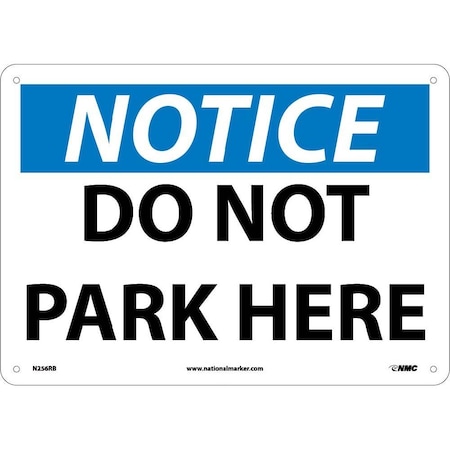 Nmc Notice Do Not Park Here Sign, N256RB N256RB