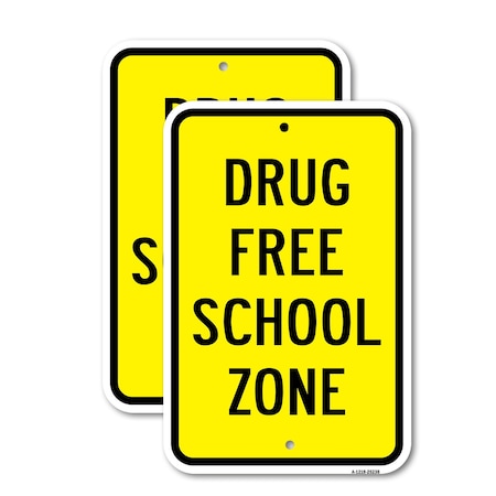 Signmission Drug Free School Zone 1, 12'' X 18'' 2 Signs, Heavy Gauge Aluminum, 2PK A-1218-2PACK-25238