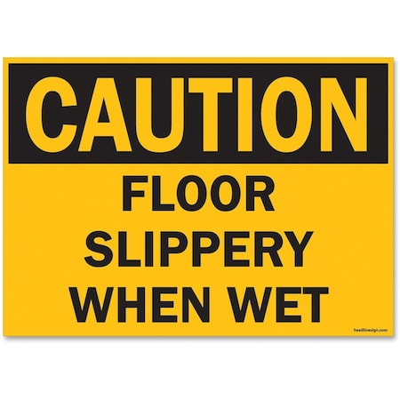 U. S. Stamp & Sign Headline, Osha Safety Signs, Caution Slippery When Wet, Yellow/black, 10 X 14 5494