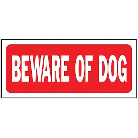 Hy-Ko Fence Sign, Rectangular, BEWARE OF DOG, White Legend, Red Background, Plastic, 14 in W x 6 in H Dim 23001