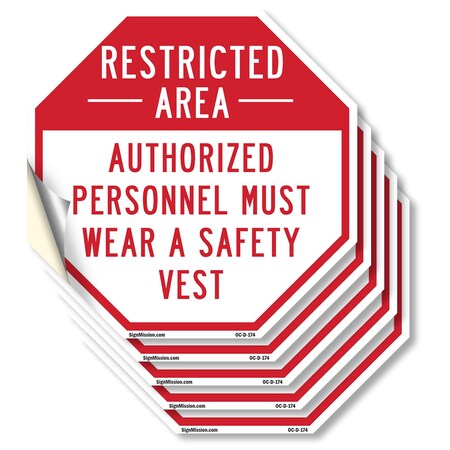 Signmission Restricted Area Authorized Personne, 6 inch X 6 inch, Vinyl Decal, 5PK OC-D-5PACK-6-174