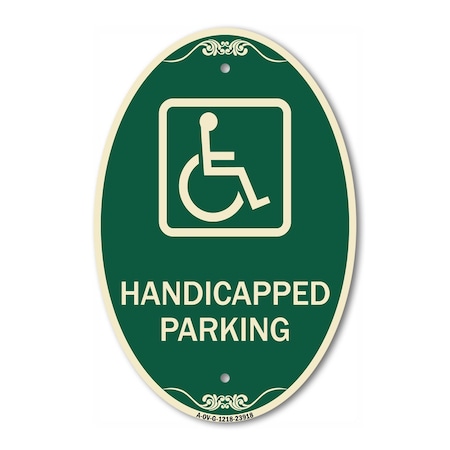 Signmission Handicapped Parking Handicapped Symbol, 12 In X 18 In Architectural Oval, Heavy Gauge Aluminum A-OV-G-1218-23918