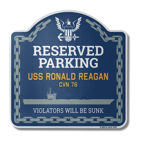 Signmission USS RONALD REAGAN CVN 76, 18 Inch x 18 Inch, Heavy Gauge Aluminum A-DES-N-1818-3561