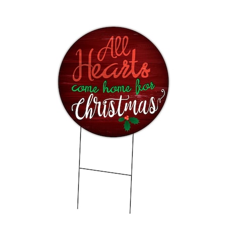Signmission All Hearts Come Home For Christmas Corrugated Circle Yard Sign C-16-CIR-DS-WS- AllheartscomehomeforChr