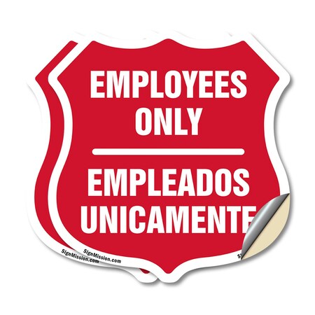 Signmission Bilingual Employees Only Shield Sign Emp, 6 inch X 6 inch, Vinyl Decal, 2PK SHI-D-2PACK-6-364