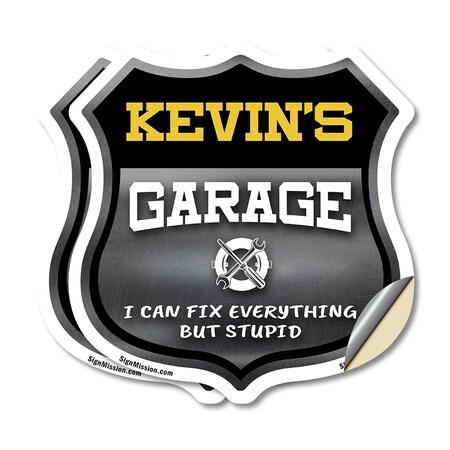 Signmission Kevin's Garage I Can Fix Everything But Stupid, 6 inch X 6 inch, Vinyl Decal, 2PK SHI-D-2PACK-6-490-KEVIN