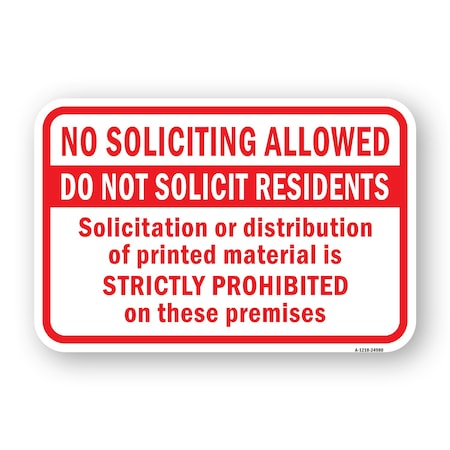 Signmission No Soliciting Allowed Do Not Solicit Residents Sol Aluminum, 18" H, A-1824-24980 A-1824-24980