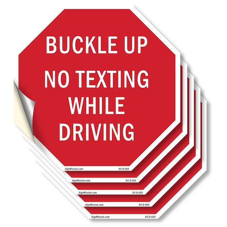 Signmission Buckle Up No Texting While Driving, 4 inch X 4 inch, Vinyl Decal, 5PK OC-D-5PACK-4-29