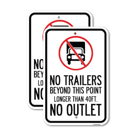 Signmission Driveway Sign No Trailers Beyond This Point, Longer Tha, 12'' X 18'', Heavy Gauge Aluminum, 2PK A-1218-2PACK-24126