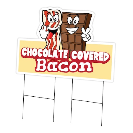 Signmission Chocolate Covered Bacon 2 Die Cut Yard & Stake plastic, 2436-Chocolate Covered Bacon C-DC-2436-Chocolate Covered Bacon 219