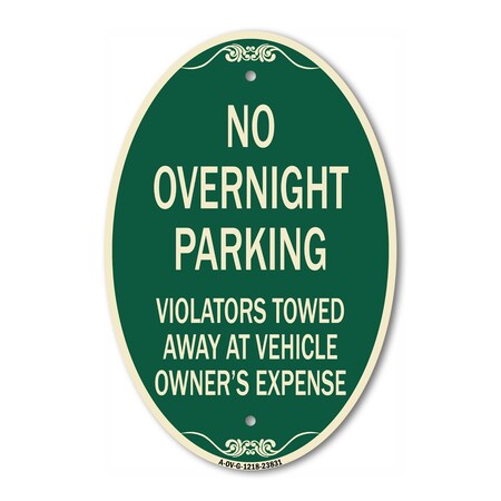 Signmission No Overnight Parking Violators Towed Away at , 12 In X 18 In Architectural, Heavy Gauge Aluminum A-OV-G-1218-23831