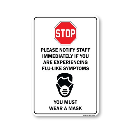 Signmission PSA Stop Notify Staff If Are Experiencing Flu-like Symptoms 18in X 12in Wall Graphic, RD-1218-25440 OS-NS-RD-1218-25440