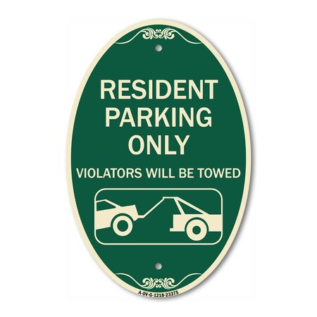 Signmission Parking Reserved Towing Sign Resident Parking, 12 In X 18 In Architectural, Heavy Gauge Aluminum A-OV-G-1218-23375