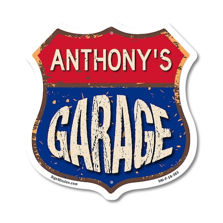 Signmission Anthony's Garage, 18 Inch X 18 Inch, Plastic Sign SHI-P-18-383-ANTHONY