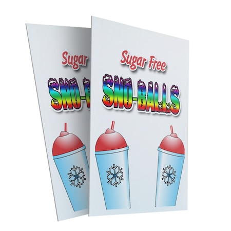 Signmission Sno-balls Sugar Free, Plastic Signs Only 24 Inch x 36 Inch, Corrugated Plastic, 2PK CSB-2436-2PACK-Sno-balls Sugar Free