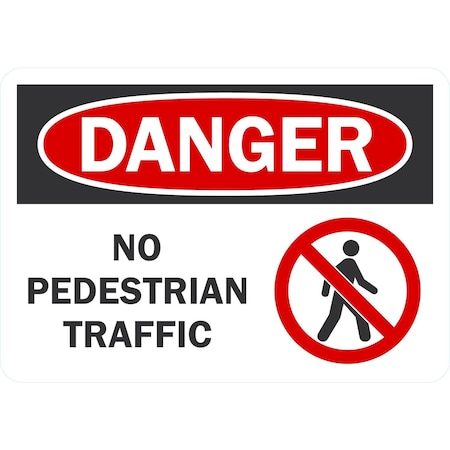 Lyle Danger No Pedestrian Traffic (W/Sym), 10x7, Non-Reflective, White G-1903-PL_10x7