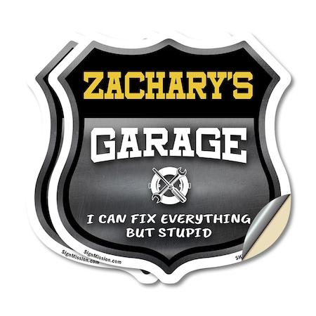 Signmission Zachary's Garage I Can Fix Everything But Stupid, 6 inch X 6 inch, Vinyl Decal, 2PK SHI-D-2PACK-6-490-ZACHARY