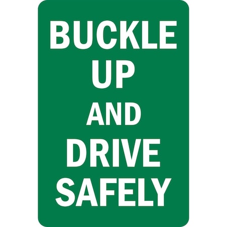 Lyle Buckle Up and Drive Safely, 12x18, Non-Reflective, Green G-4680-NA_12x18