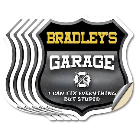 Signmission Bradley's Garage I Can Fix Everything But Stupid, 4 inch X 4 inch, Vinyl Decal, 5PK SHI-D-5PACK-4-490-BRADLEY