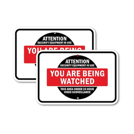 Signmission Attention Security Equipment In Use You Are Being Watch, 12'' X 18'', Heavy Gauge Aluminum, 2PK A-1218-2PACK-2591